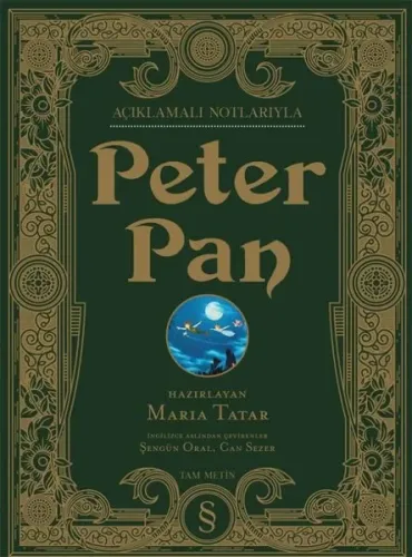 Peter Pan - Yüzüncü Yıl Baskısı - Açıklamalı Notlarıyla (Ciltli)