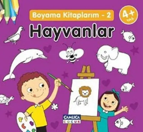 Hayvanlar; Boyama Kitaplarım 2