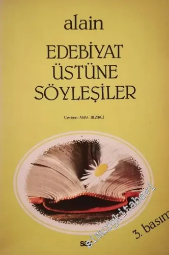 Edebiyat Üstüne Söyleşiler -        1985