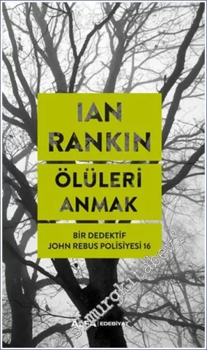 Ölüleri Anmak : Bir Dedektif John Tebus Polisiyesi - 2023