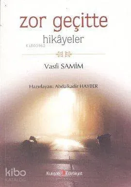 Zor Geçitte; Hikayeler