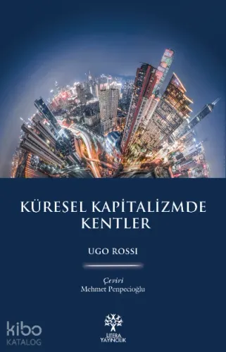Küresel Kapitalizmde Kentler