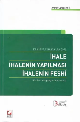 İhale-İhalenin Yapılması-İhalenin Feshi