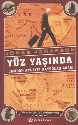 Yüz Yaşında Camdan Atlayıp Kaybolan Adam