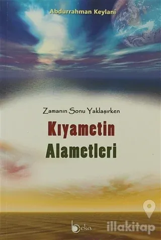 Kıyametin Alametleri