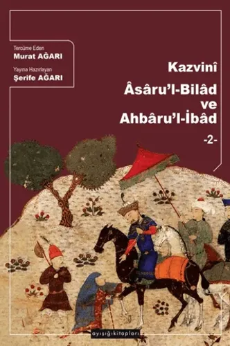 Kazvini Asaru’l-Bilad ve Ahbaru’l İbad - 2