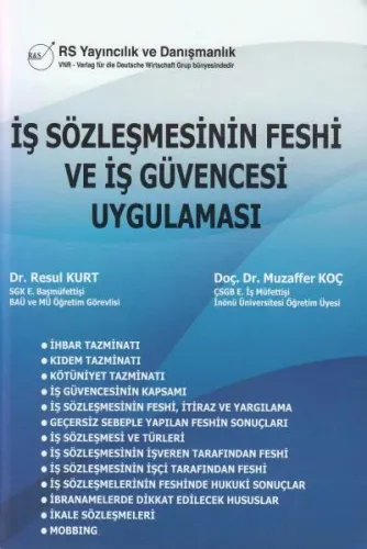 İş Sözleşmesinin Feshi Ve İş Güvencesi Uygulaması