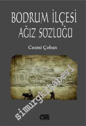 Bodrum İlçesi Ağız Sözlüğü -