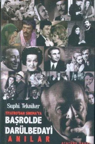 Başrolde Darülbedayi