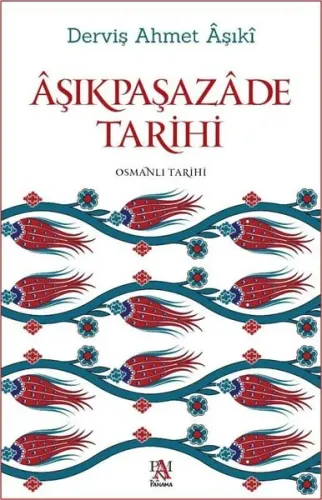 Aşıkpaşazade Tarihi