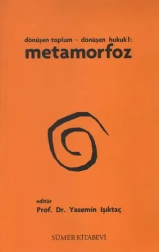 Metamorfoz Yasemin Işıktaç
