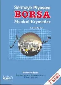 Sermaye Piyasası| Borsa Menkul Kıymetler
