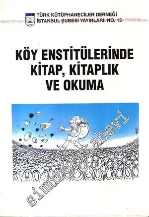 Köy Enstitülerinde Kitap, Kitaplık ve Okuma -        1995
