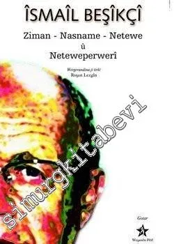 Ziman, Nasname, Netewe ü Neteweperweri  -