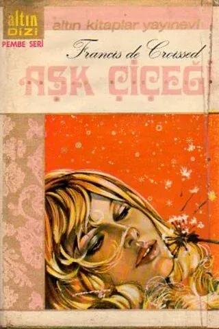 Aşk Çiçeği