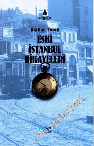 Eski İstanbul Hikâyeleri -