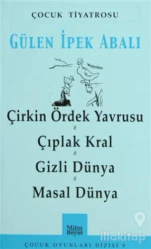 Çirkin Ördek Yavrusu - Çıplak Kral - Gizli Dünya - Masal Dünya