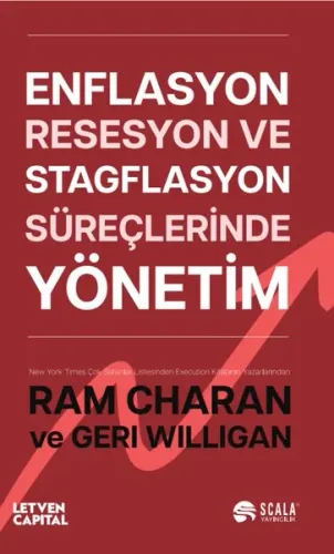 Enflasyon, Resesyon ve Stagflasyon Süreçlerinde Yönetim