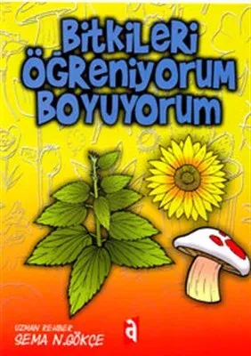 Bitkileri Öğreniyorum Boyuyorum