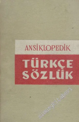 Ansiklopedik Türkçe Sözlük -