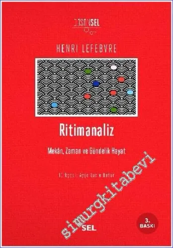 Ritimanaliz : Mekân Zaman ve Gündelik Hayat -        2021