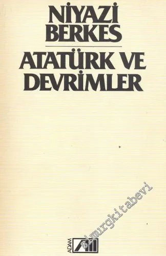 Atatürk ve Devrimler -