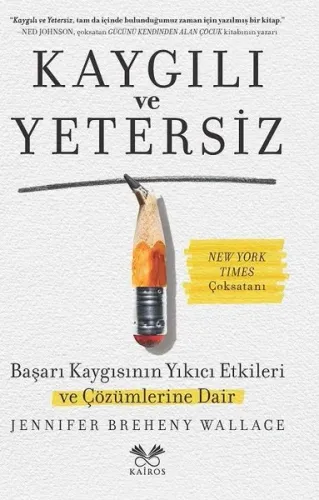 Kaygılı ve Yetersiz