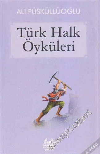 Türk Halk Öyküleri -