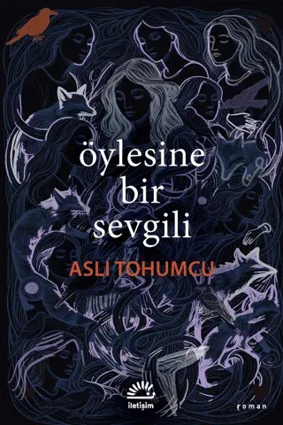 Öylesine Bir Sevgili