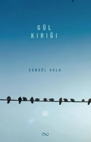 Gül Kırığı