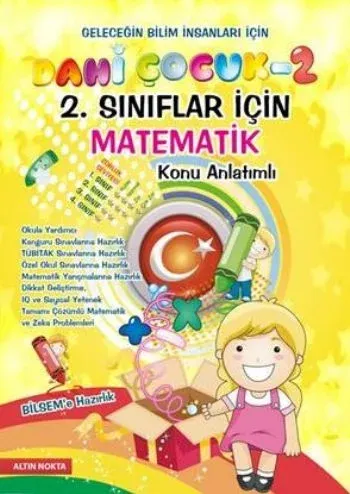 Dahi Çocuk 2. Sınıflar İçin Matematik Bilsem'e Hazırlık Konu Anlatımlı - Tamamı Çözümlü