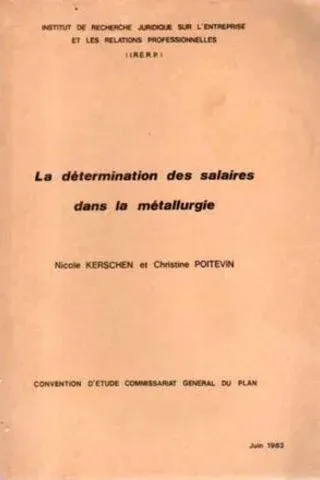 La Determination Des Salaires Dans la Metallurgie