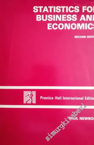 Statistics for Business and Economics, Second Edition -