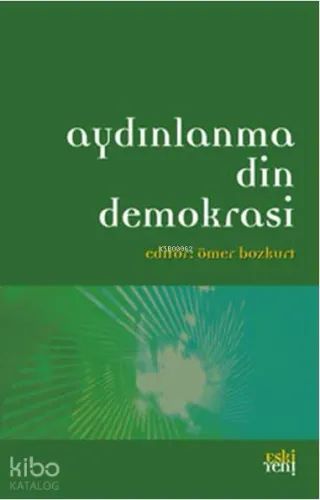 Aydınlanma Din Demokrasi