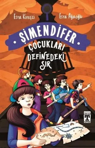 Definedeki Sır - Şimendifer Çocukları (Karton Kapak)