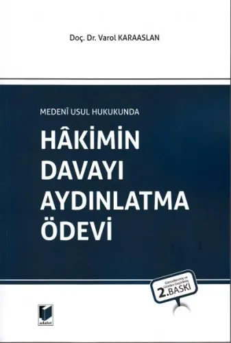 Hakimin Davayı Aydınlatma Ödevi