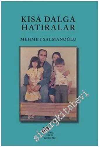 Kısa Dalga Hatıralar -         2022