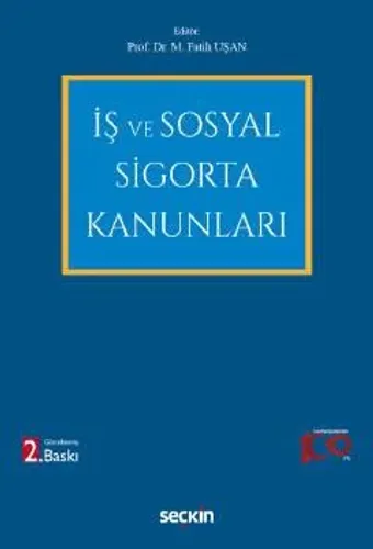 İş ve Sosyal Sigorta Kanunları
