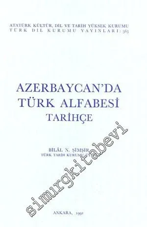 Azerbaycan'da Türk Alfabesi - Tarihçe -