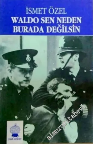 Waldo Sen Neden Burada Değilsin? -        1988