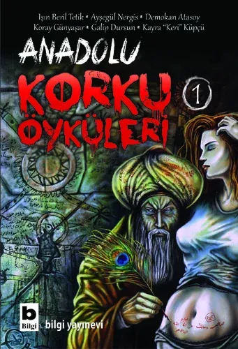 Anadolu Korku Öyküleri / 1