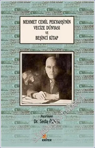 Mehmet Cemil Pekyahşi'nin Vecize Dünyası ve Beşinci Kitap -         2023