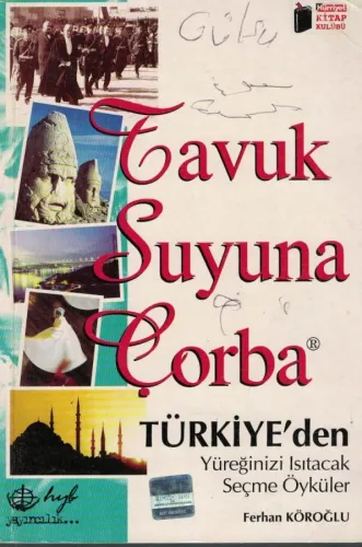Tavuk Suyuna Çorba