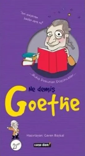 Ne Demiş Goethe; Ruha Dokunan Düşünceler