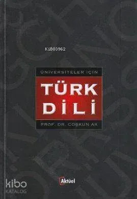 Üniversiteler İçin Türk Dili