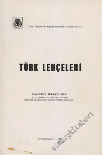 Türk Lehçeleri - İTHAFLI ve İMZALI -