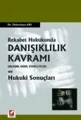 Rekabet Hukukunda Danışıklılık Kavramı (Anlaşma, Karar, Uyumlu Eylem) 1