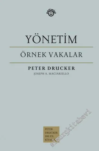 Yönetim - Örnek Vakalar CİLTLİ -