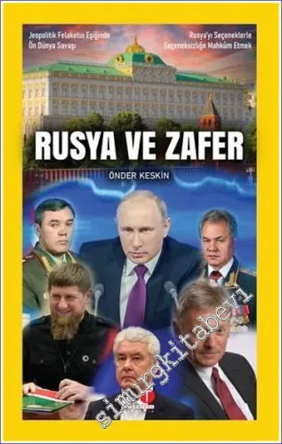 Rusya ve Zafer : Jeopolitik Felaketin Eşiğinde Ön Dünya Savaşı -        2022