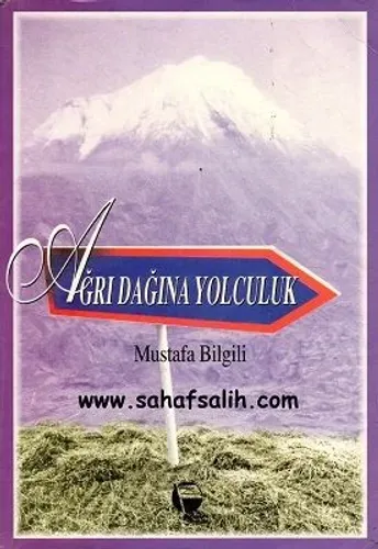 Ağrı Dağına Yolculuk